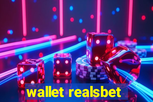 wallet realsbet